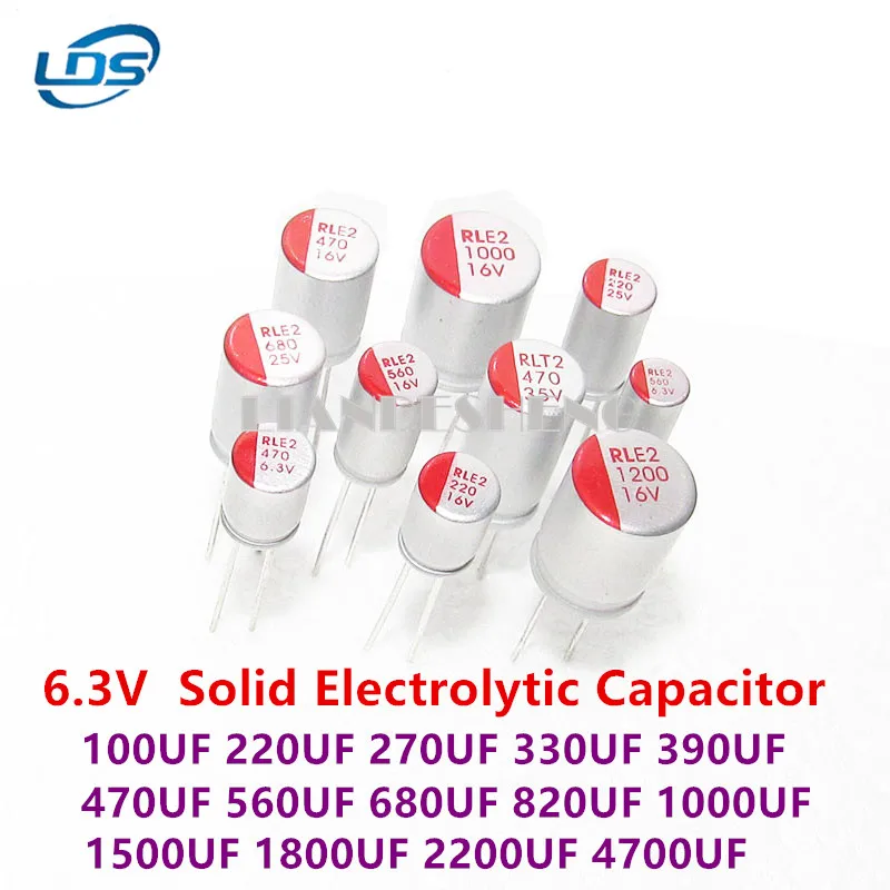 

10PCS DIP Solid Electrolytic Capacitor 6.3V100UF 220UF 270UF 330UF 390UF 470UF 560UF 680UF 820UF 1000UF 1500UF 1800UF 2200UF4700