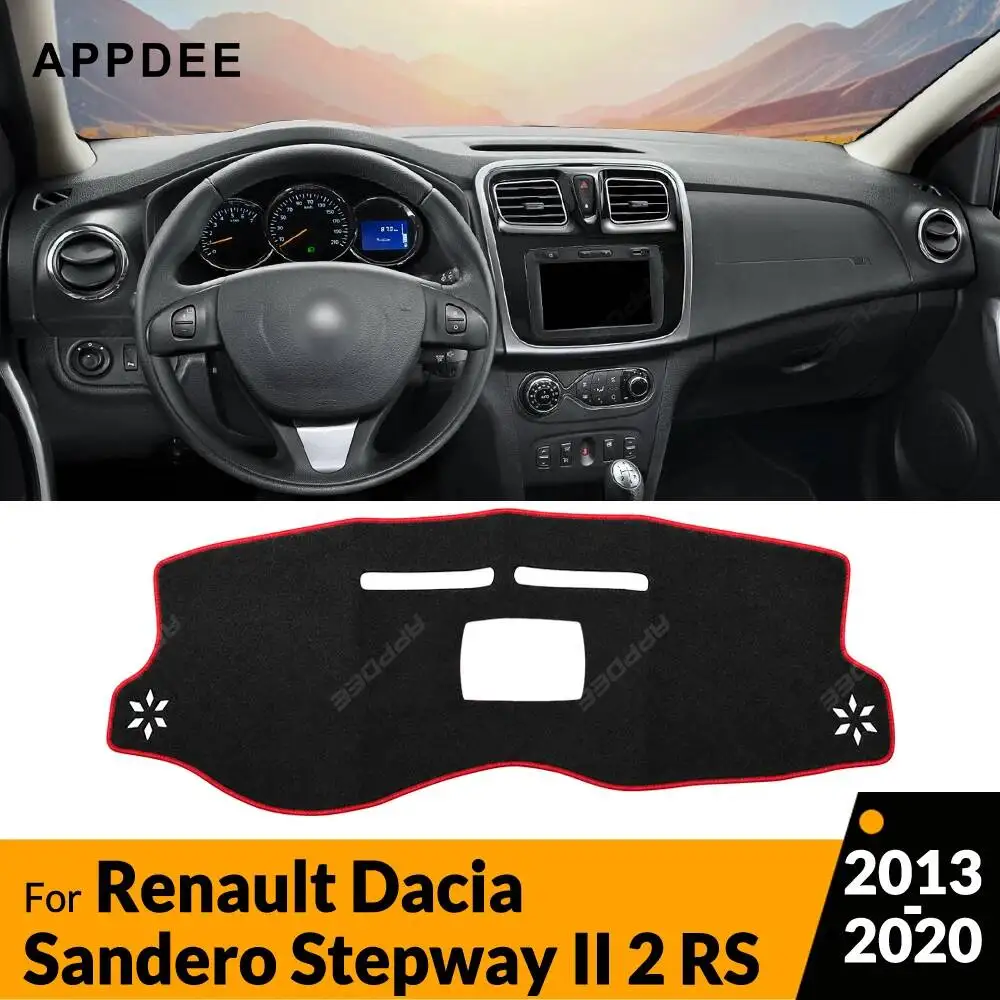Für Renault Dacia Sandero Stepway II 2 RS 2013-2020 Auto Armaturenbrett-Abdeckung Dashmat Anti-UV Sonnenschutz Teppich Innenausstattung Zubehör