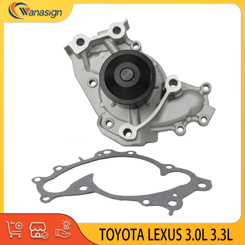 

Engine Auto Components Parts Water Pump Fit For Lexus Toyota 3.0L 3.3L HYBRID EV GAS FHEV DOHC 3.0 3.3 L 1MZFE 3MZFE 1991-2013