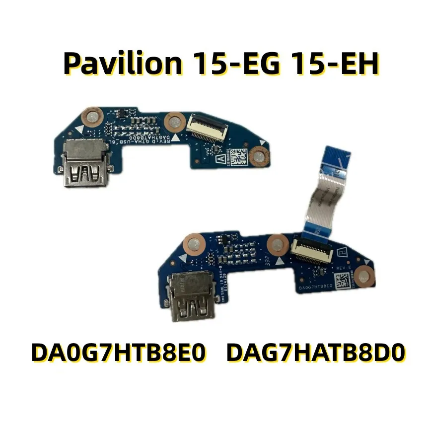 DA0G7HTB8E0 DAG7HATB8D0 For HP Pavilion 15-EG 15-EH TPN-Q245 TPN-Q246 USB Port Board Original