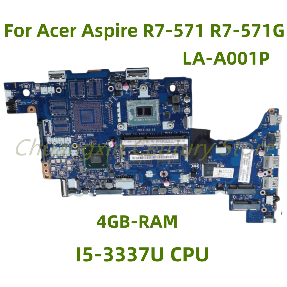 

Suitable for Acer Aspire R7-571 R7-571G laptop motherboard LA-A001P with I5-3337U CPU 4GB-RAM 100% Tested Fully Work