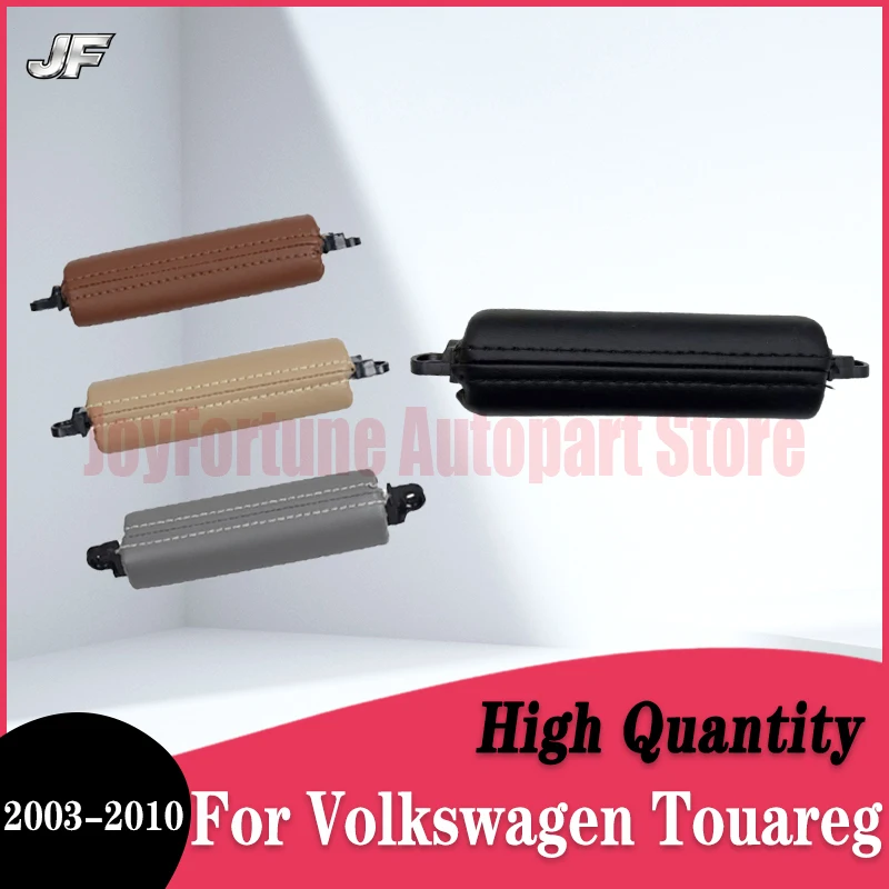Car Interior Handle For Volkswagen Touareg 2003-2010 Car Interior Driver Door Left Right Side Hand Driver Leather Pull Handle