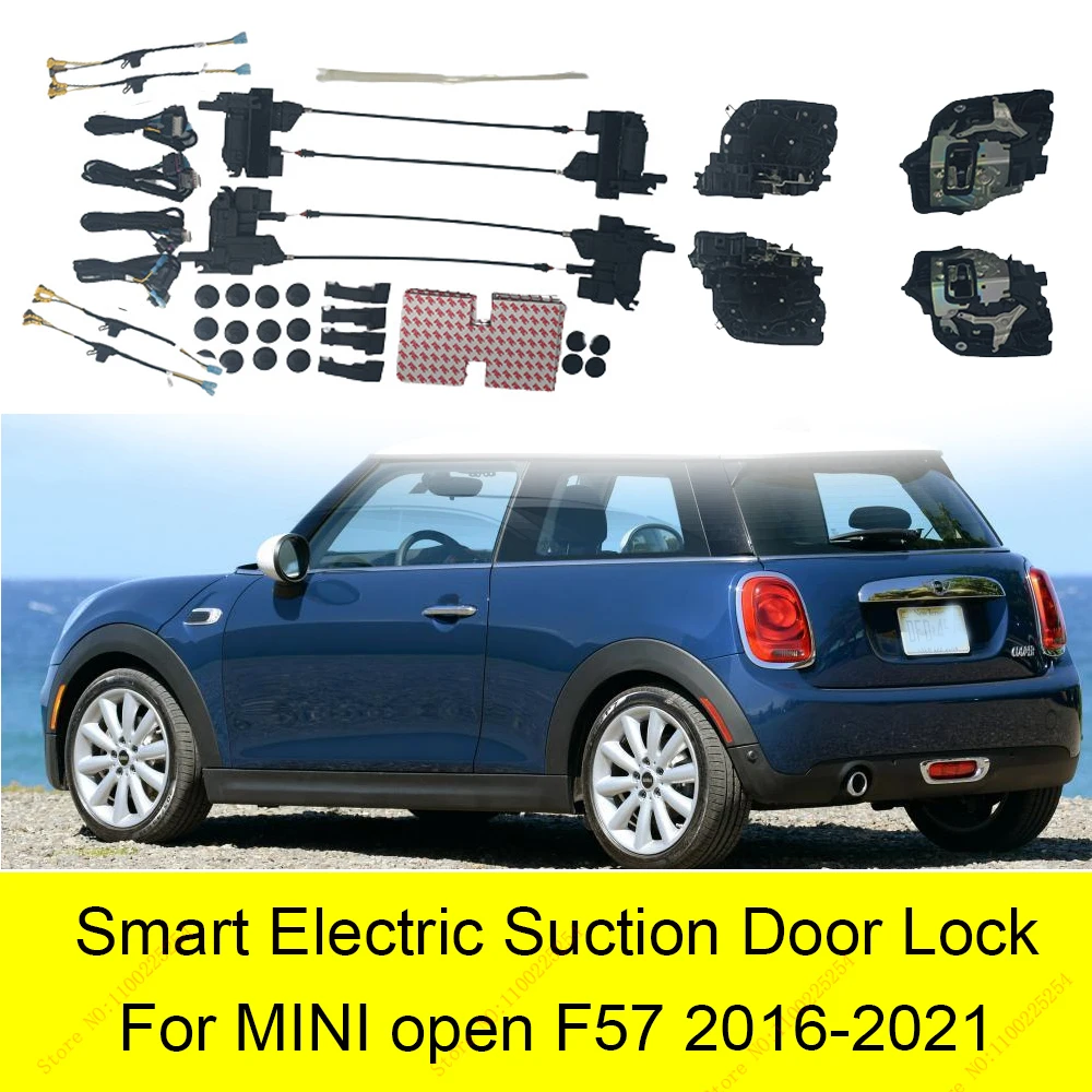 

Умный автоматический Электрический дверной замок на присоске для MINI OPEN F57 2016-2021, автоматический мягкий закрывающий дверь, супер тихий автомобильный дверь