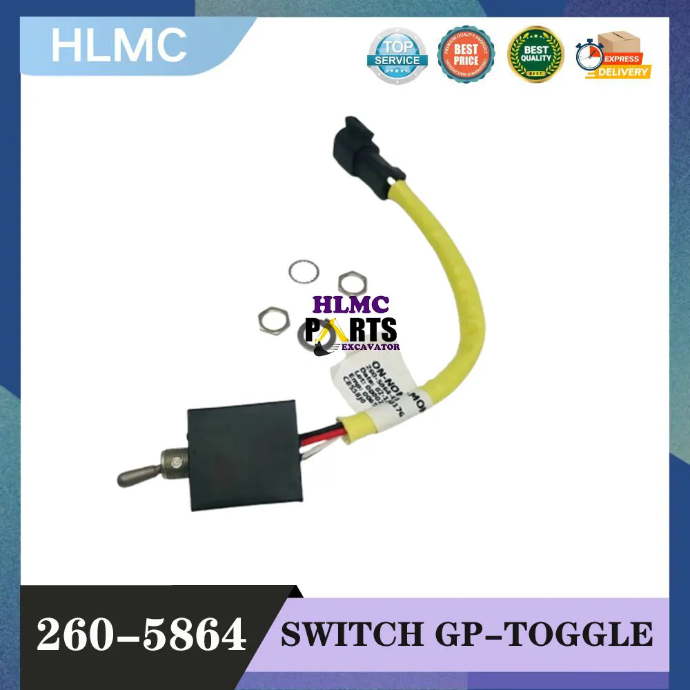 

Excavator Parts 260-5864 Toggle Switch for 324D 325D 329D 330D 336D 345D 349D 390D 325C 2605864