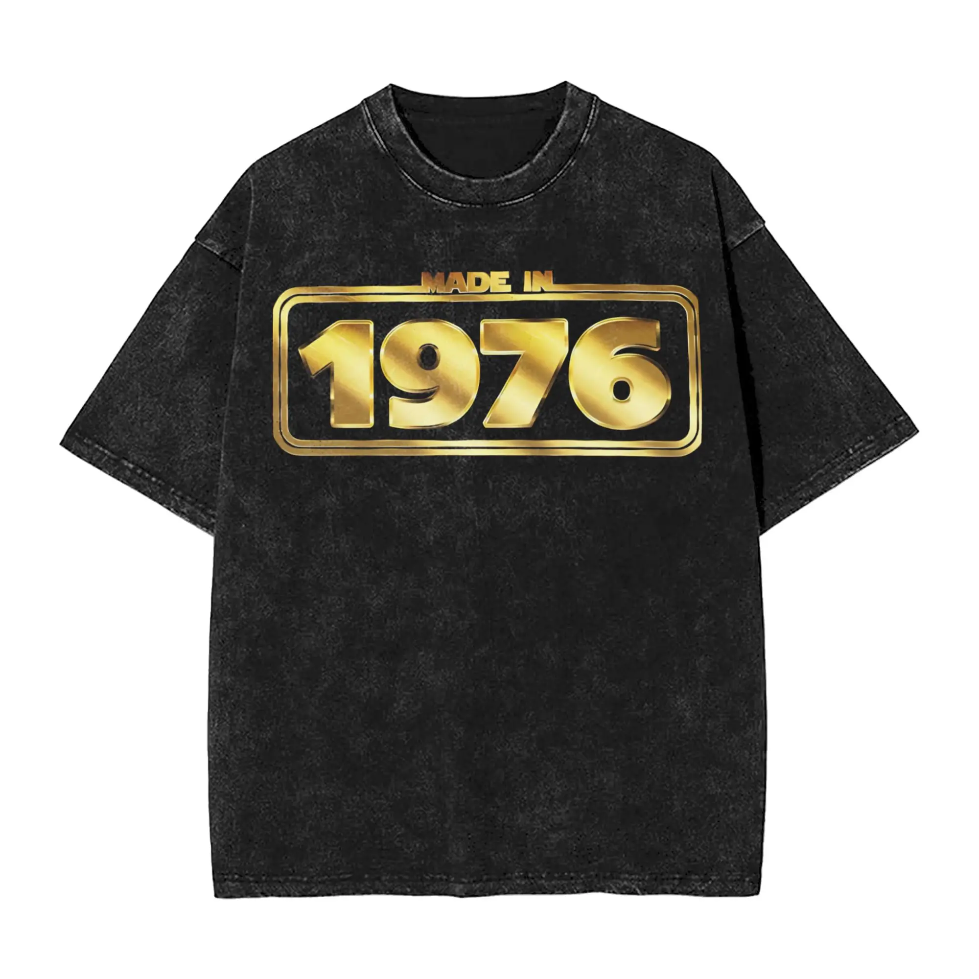 

Born in 1976 vintage age 50 years old funny 50th birthday Washed T Shirt Streetwear Hip Hop T-Shirt Tees Men Women Short Sleeve
