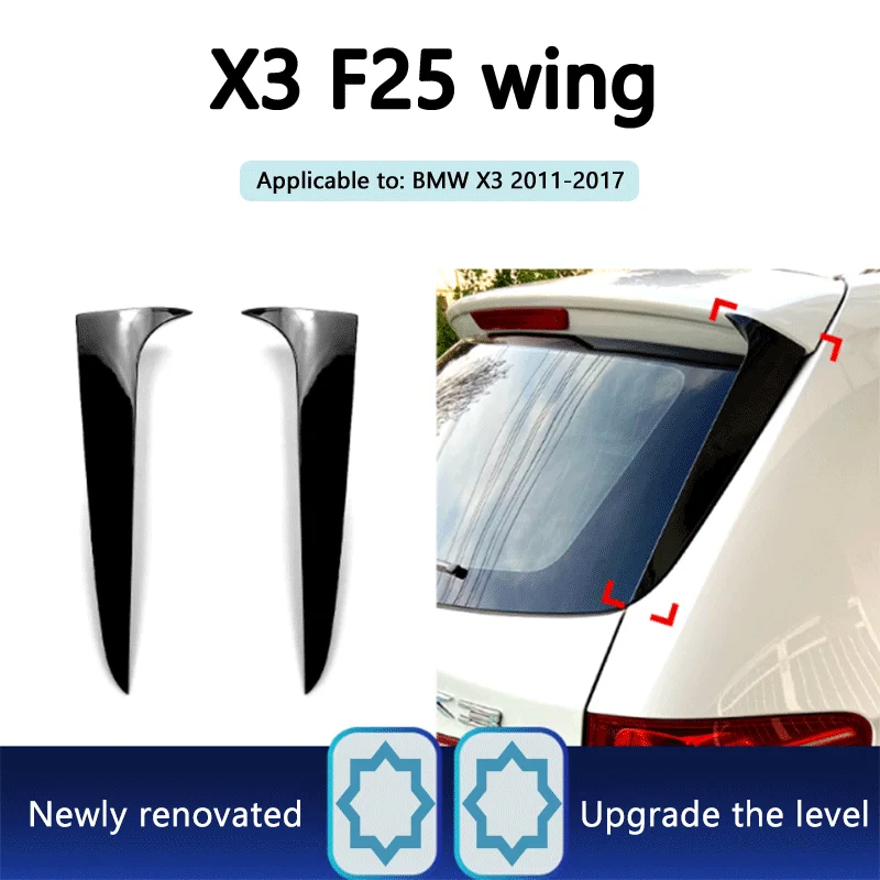 

Suitable for BMW x3 f25 2011-2017 side wing, tail wing, top wing, fixed wind wing car sticker modification accessories