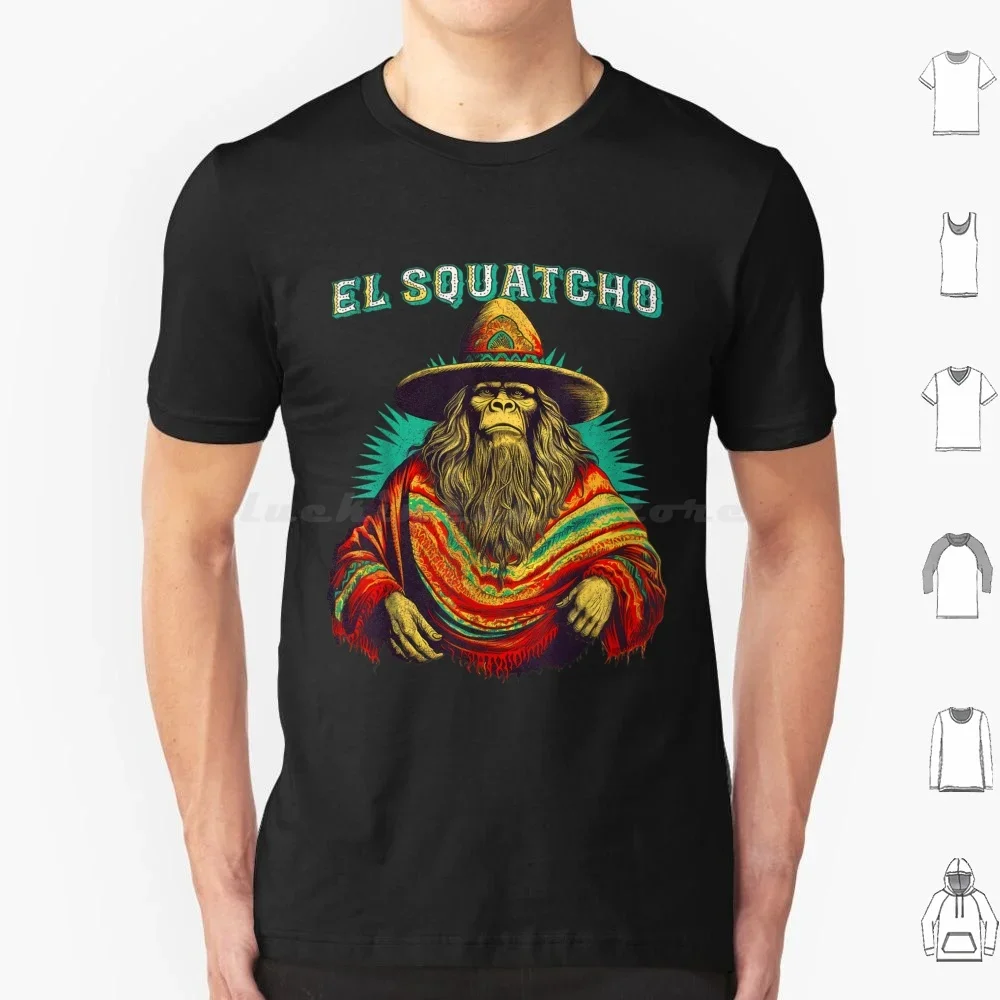 El Squatcho Poncho - Western Bigfoot Grappig Sasquatch T-Shirt Mannen Vrouwen Kinderen 6xl Bigfoot El Squatcho Cinco De Mayo Mexican