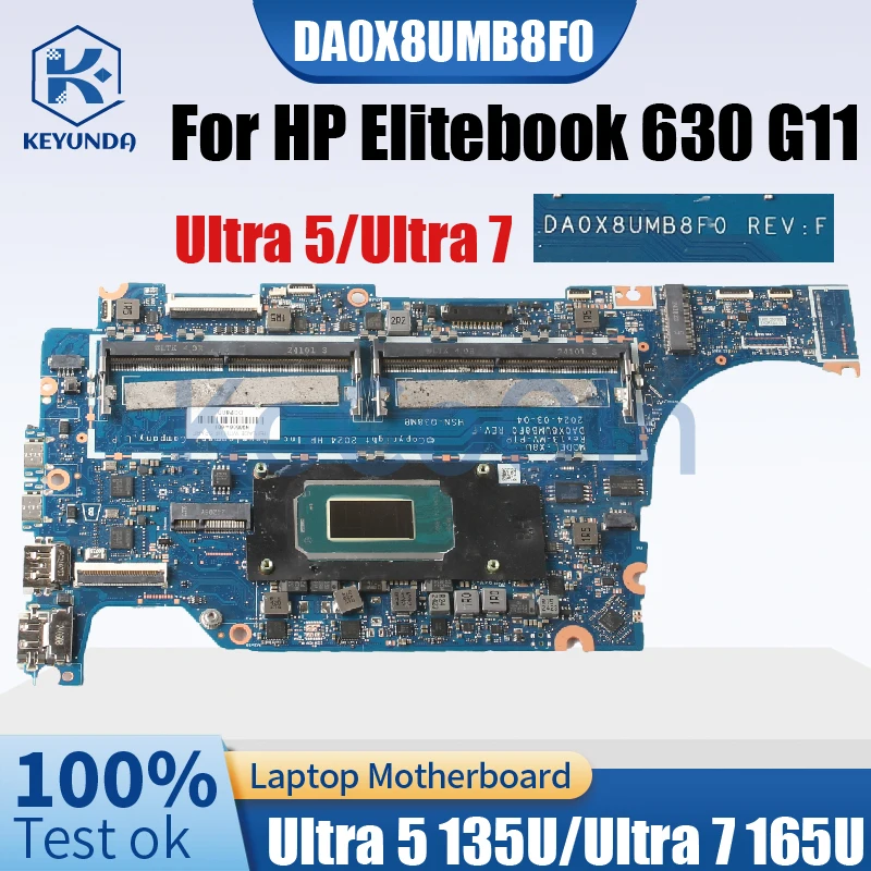 

For HP Elitebook 630 G11 Notebook Mainboard DA0X8UMB8F0 N96509-601 N96506-601 Ultra 5/Ultra 7 CPU Laptop Motherboard Tested