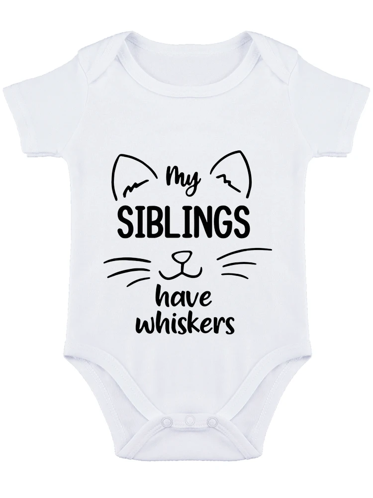 My Siblings Have Whiskers Funny Baby onesie Baby Bodysuit Cute Infant Outfit Romper Clothing Boys Girls