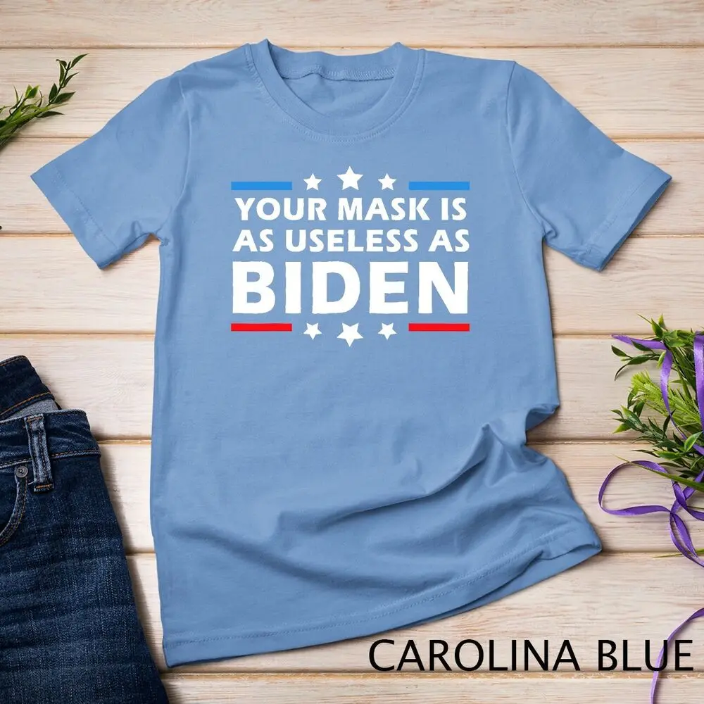 Mens Your Mask Is As Useless As Joe Biden Sucks Funny Political Unisex T-shirt