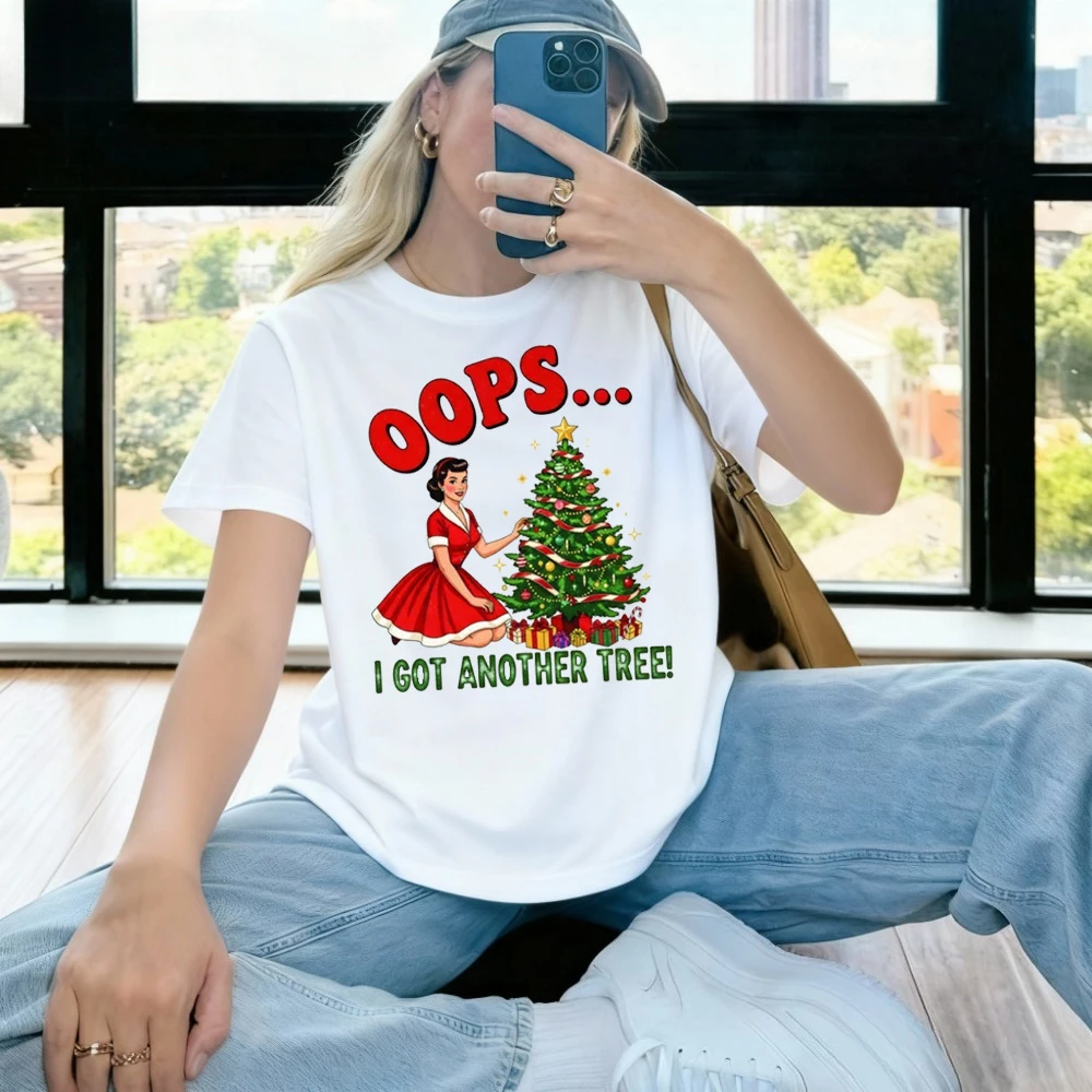 Funny Christmas Graphic Tee for Women Oops I Got Another Tree Funny Christmas Graphic Tee for Women Aesthetic Clothes