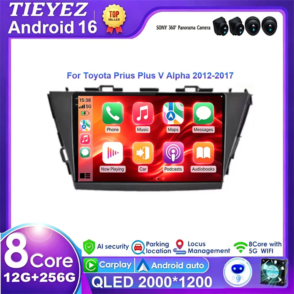 Android 16 Car Radio Multimedia Video Player GPS For Toyota Prius Plus V Alpha RHD LHD 2012 - 2017 Carplay Auto 4G LED WIFI