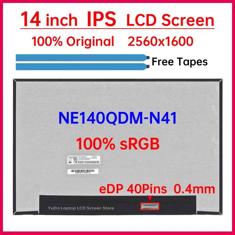 

14-дюймовый ЖК-экран для ноутбука NE140QDM N41 NE140QDM-N41, замена панели матрицы 2560x1600 100% sRGB eDP, 40 контактов, без касания