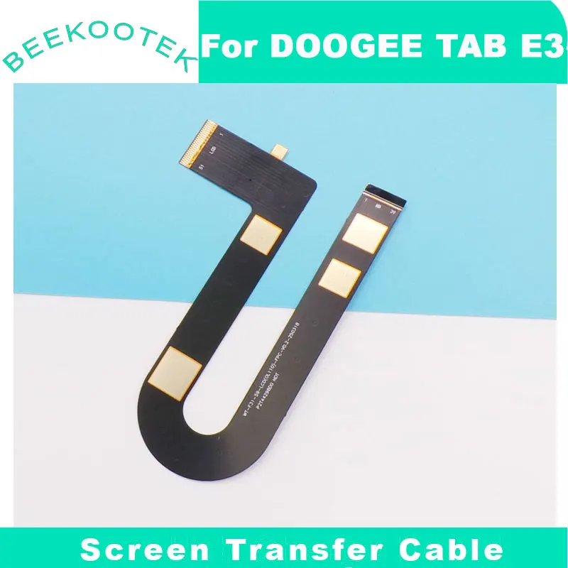 جديد وأصلي DOOGEE TAB E3 TAB E3 Pro TAB E3 Max شاشة عرض كابل نقل مرن FPC للكمبيوتر اللوحي DOOGEE TAB E3 #1