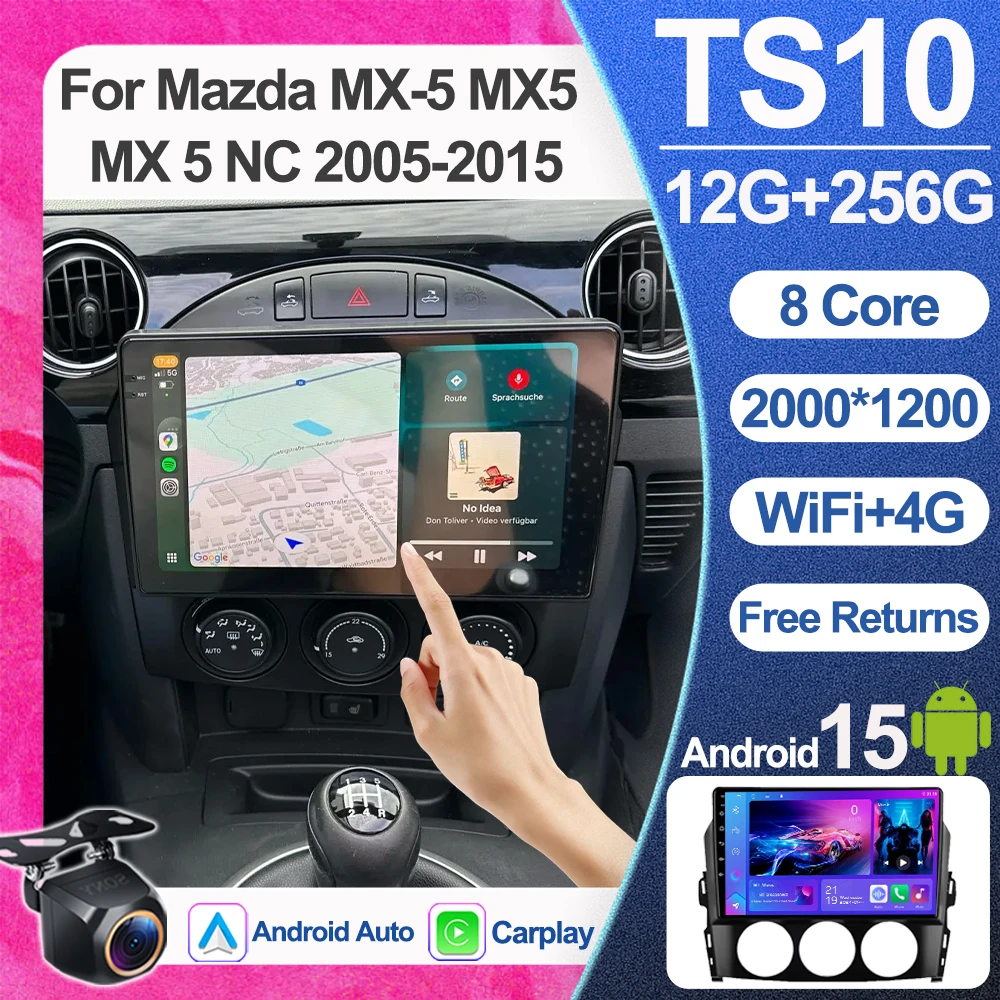 

Car Radio Multimedia Video Player For Mazda MX-5 MX5 MX 5 NC 2005-2015 No 2din 4G WiFi Bluetooth DSP Wireless Carplay Touch Scr