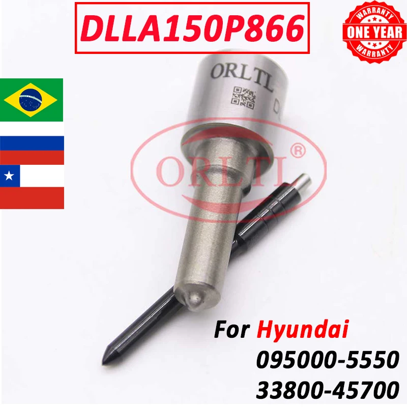 ORLTL New DLLA150P866 Common Rail Injector Nozzle DLLA 150 P 866 For Hyundai 095000-5550 33800-45700