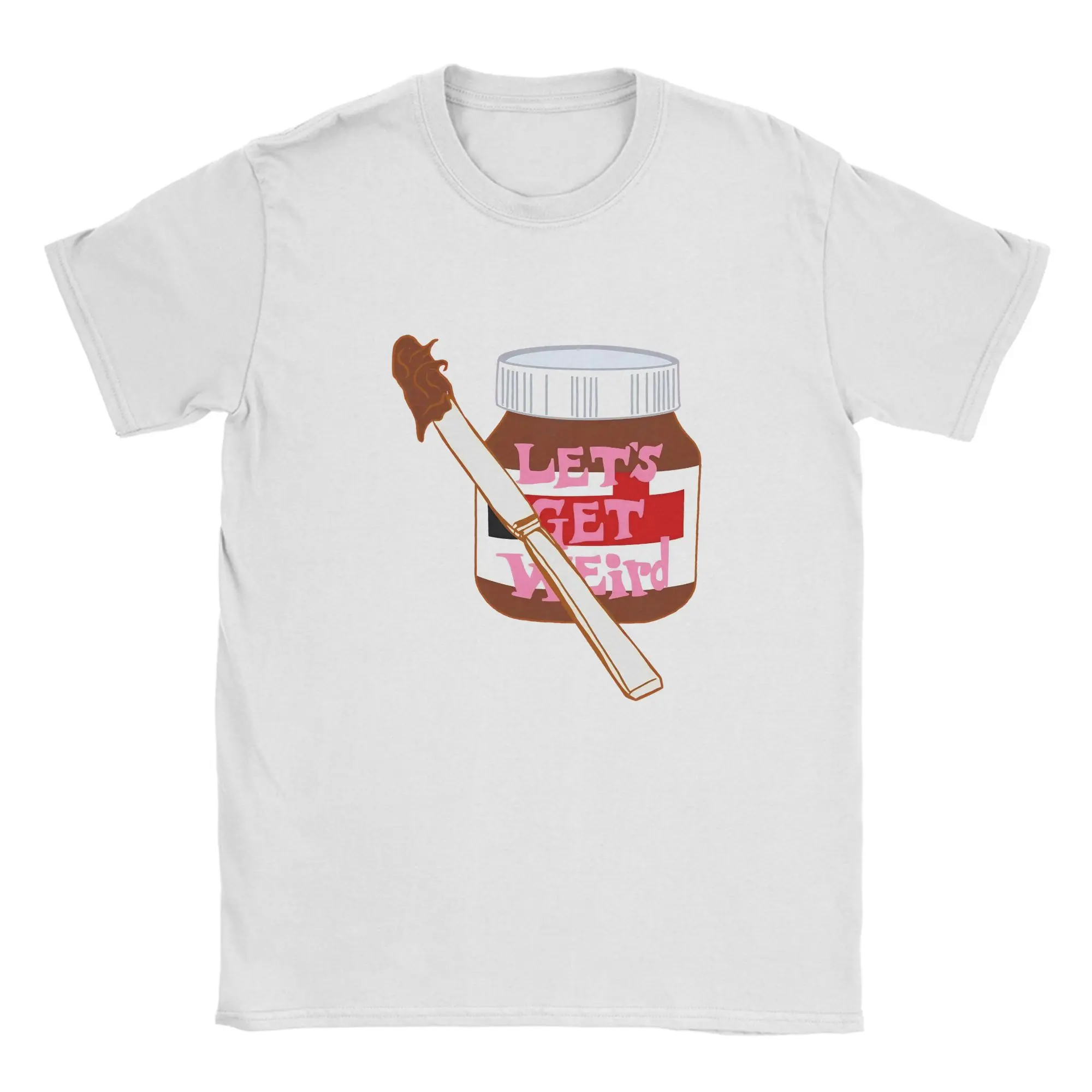 

Nutella Let's Get Weird Men's T Shirts Novelty Tees Short Sleeve Crew Neck T-Shirts Cotton 6XL Clothing