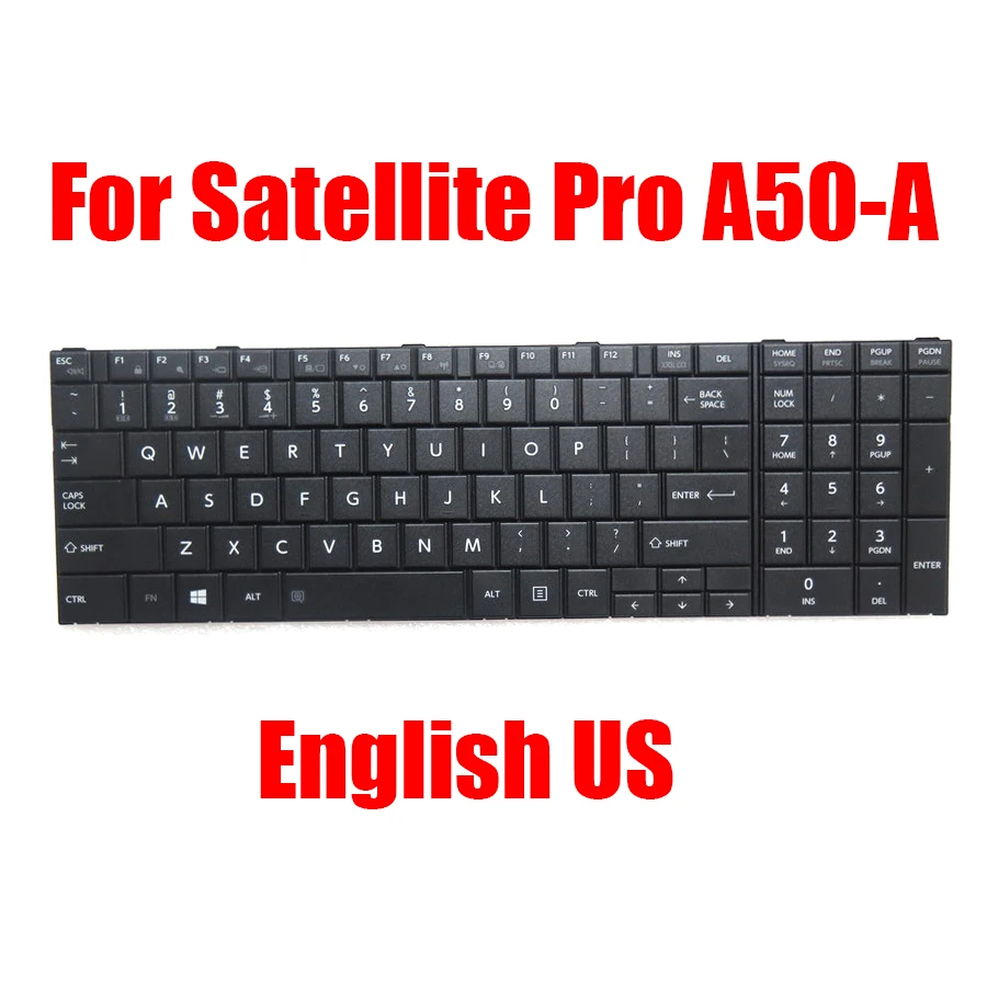English US Laptop Keyboard For Toshiba For Satellite Pro A50-A G83C000DV2US 9Z.N7TSN.A01 NSK-TTASN Black With Numeric Keyboard