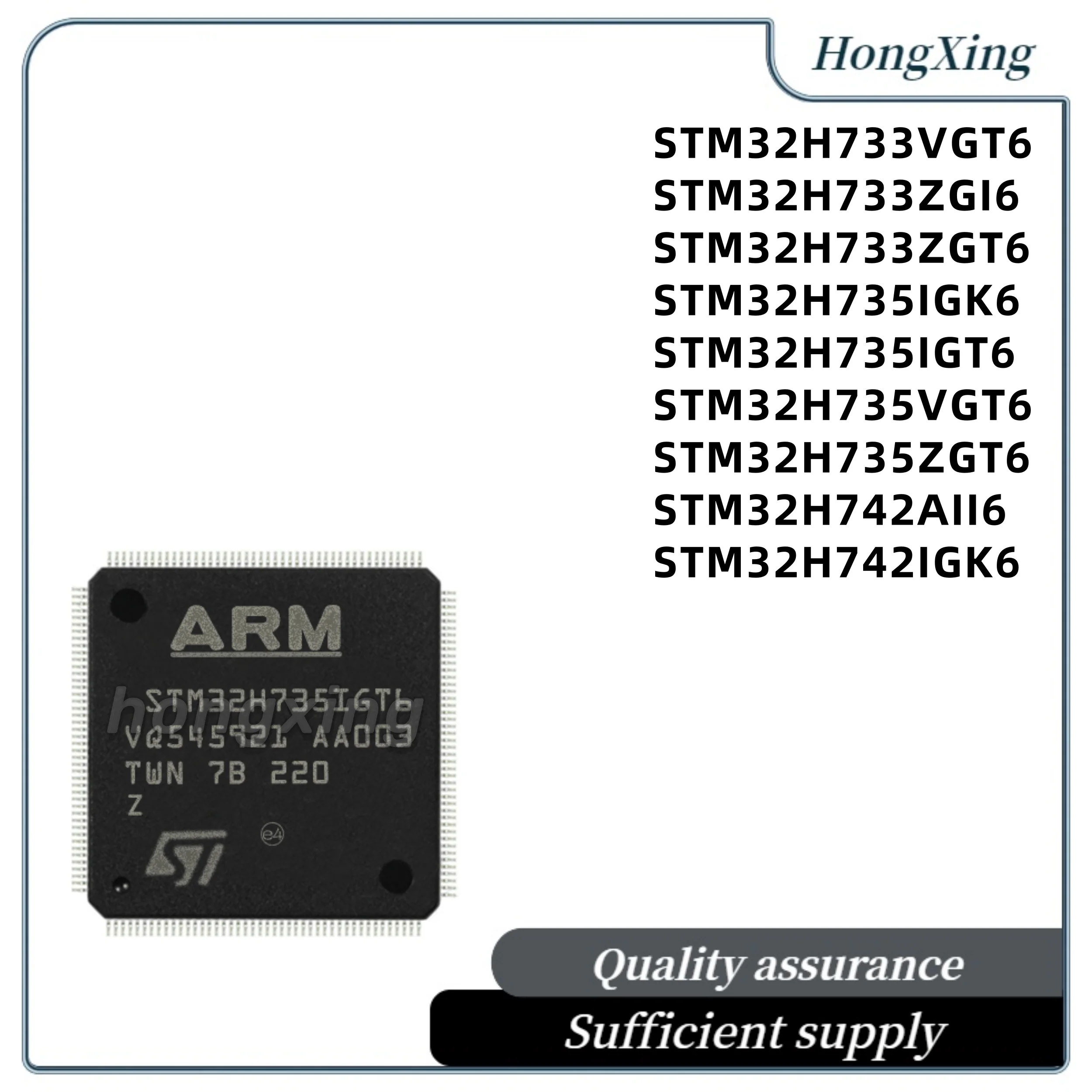 

STM32H733VGT6 STM32H733ZGI6 STM32H733ZGT6 STM32H735IGK6 STM32H735IGT6 STM32H735VGT6 STM32H735ZGT6 STM32H742AII6 STM32H742IGK6