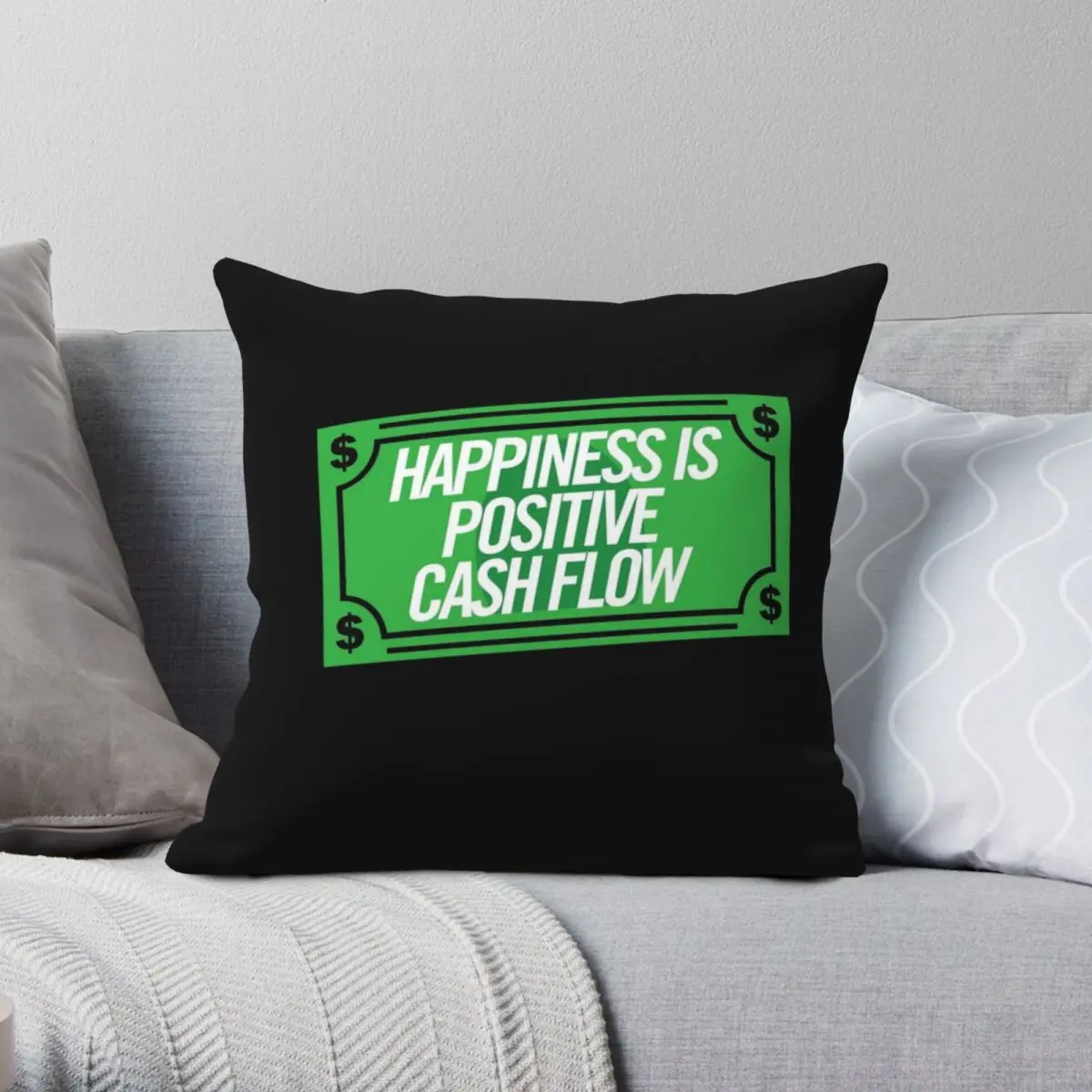 Happiness Is Positive Cash Flow Square Pillowcase Polyester Linen Velvet Pattern Decorative Pillow Case Home Cushion Cover 18