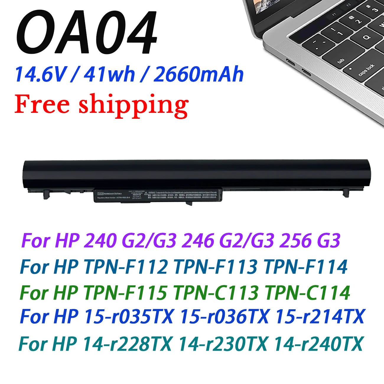 Batería OA04 OA03 para HP 740004-422 740715-001 15-R029WM 15-R052NR 15-R015DX 15-G020DX 15-R137WM 15-D035DX 250 G3 15-D020DX