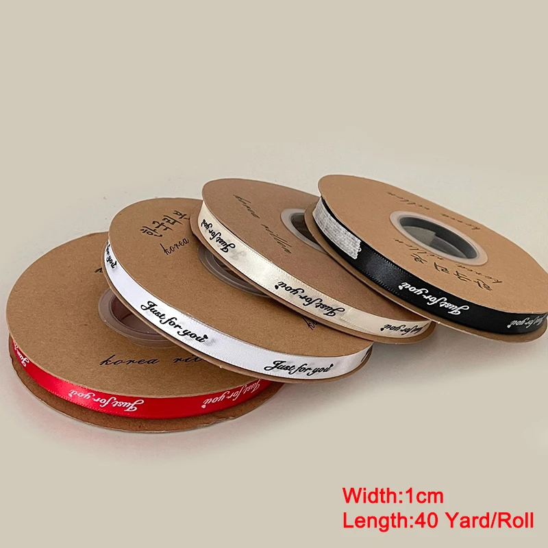 40 Yard Woven Stain Ribbons Width 1cm Lettering Just for You DIY Handmade Jewelry Box Gift Packaging Display Wrapping Material