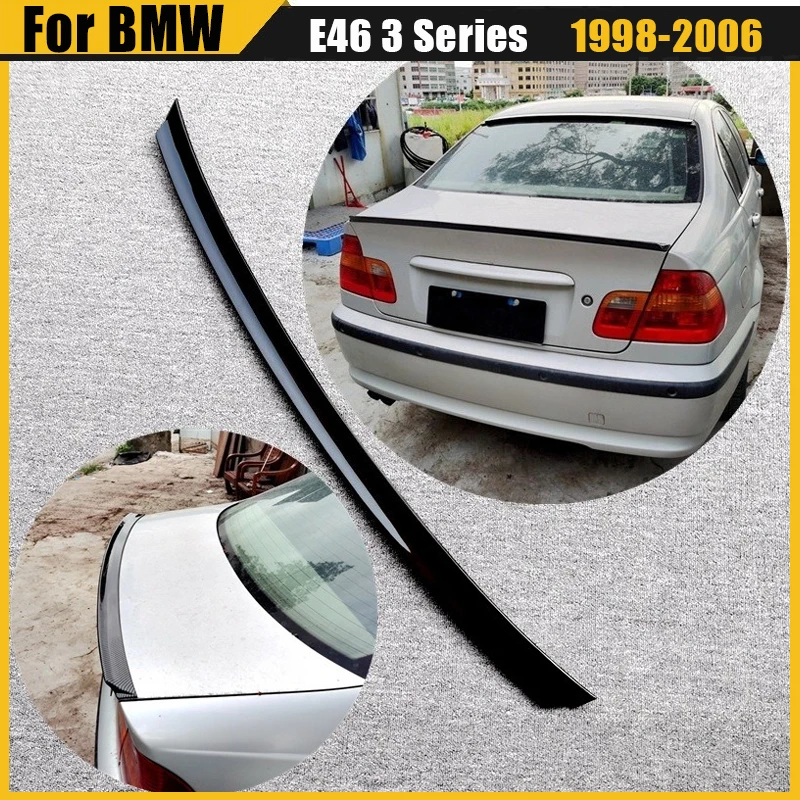 

Rear Spoiler Wing For BMW E46 318i 320i 325i 330i 1998 1999 2000 2001 2002 2003 2004 2005 2006 Trunk Spoiler Auto Parts Tuning