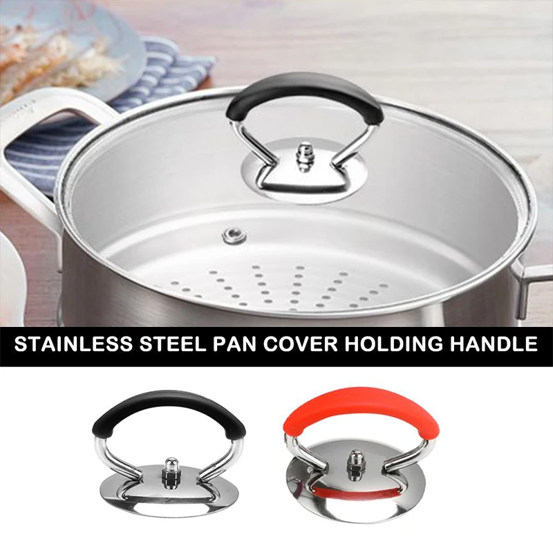 

Pot Lid Top Replacement Handgrip Knob Stainless Steel Pan Cover Holding Handle Kitchen Accessories Cookware Tool