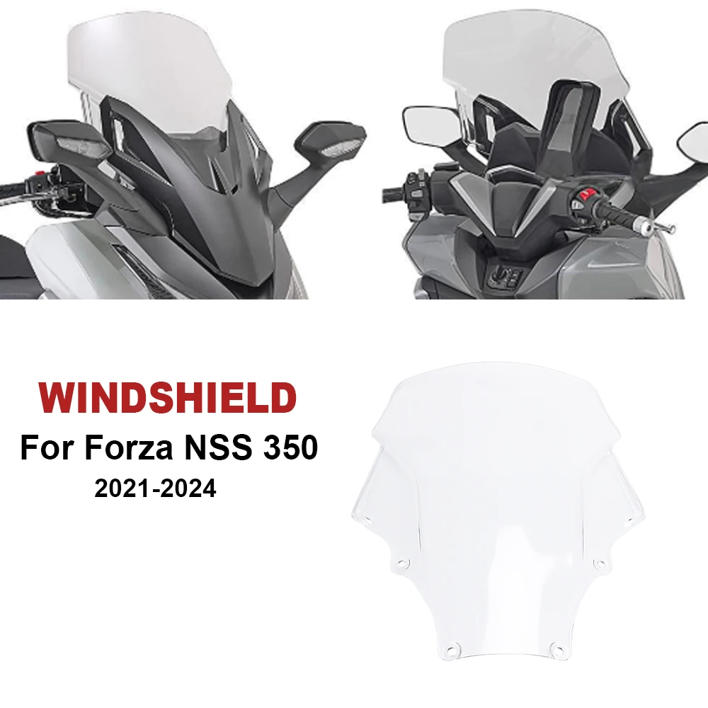 

For Honda Forza350 NSS 350 2021-2024 Motorcycle Transparent Front Windscreen windshield Wind deflector Fairing screen