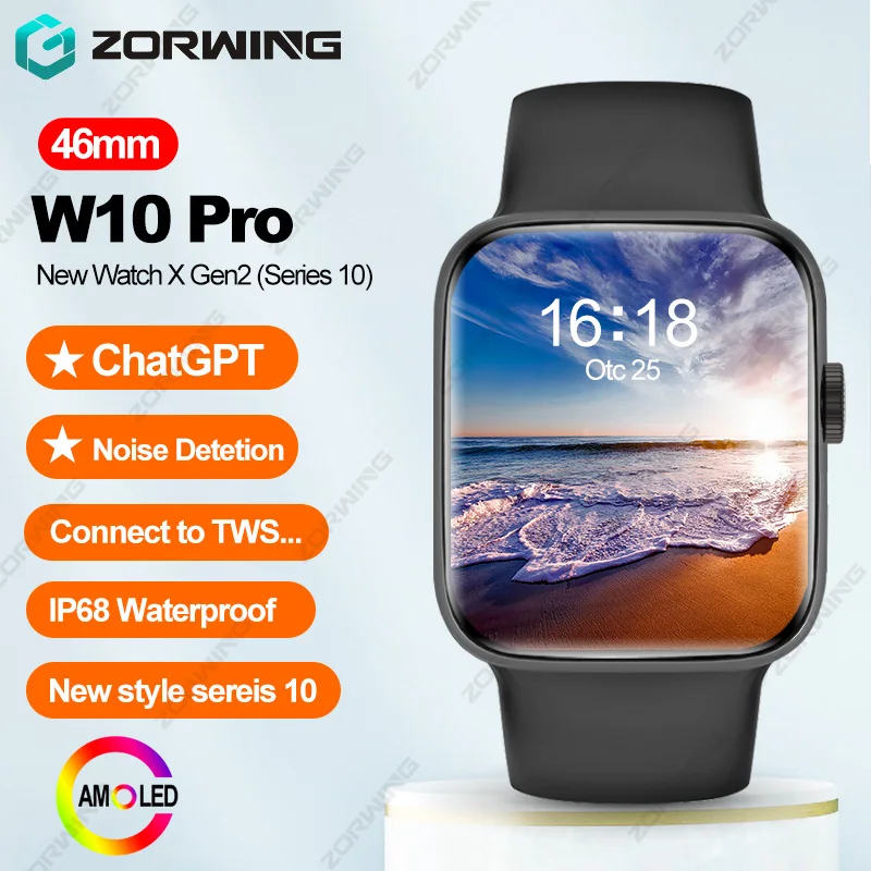 

W10 Pro AMOLED Smart Watch ChatGPT Compass Men Women Smartwatch Series 10 IP68 Waterproof Sport Watches for Android IOS 2025 New