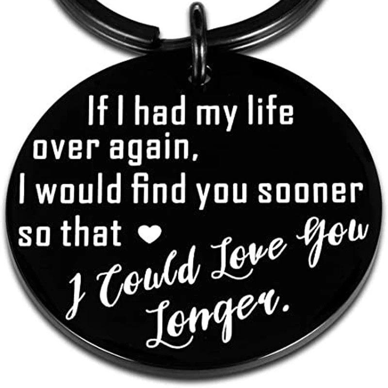 If I Had My Life To Live Over Again Keychain For Men, Boyfriend Husband Birthda…