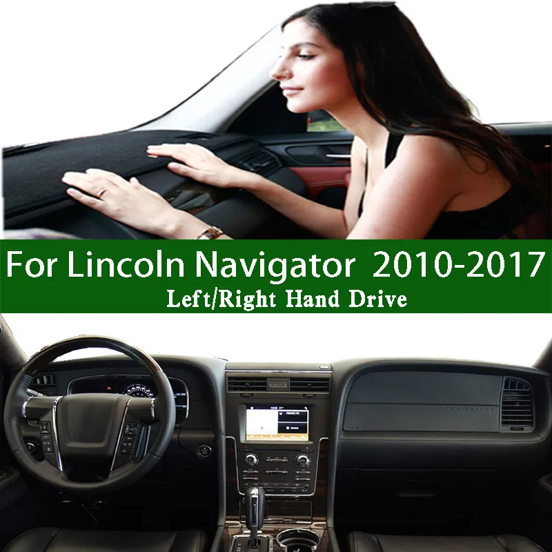 For Lincoln Navigator U326 3.5 4WD 2010-17 Dashmat Dashboard Cover Instrument Panel Protective Pad Dash Mat Anti-Dirt Ornaments