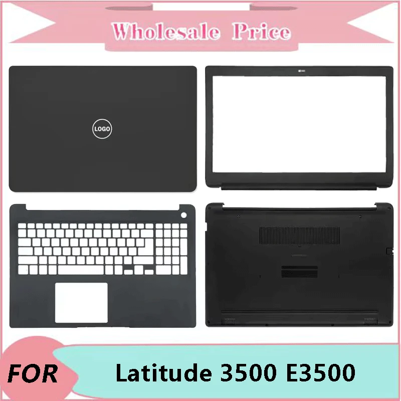 

New For Latitude 3500 E3500 Laptop LCD Back Cover Front Bezel Upper Palmrest Bottom Base Case Hinges