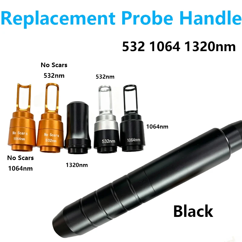 1320 532 1064 NM Probe Handle for Replacement Handpieces and Probes Designed for Picosecond Lasers and Eyebrow Removal