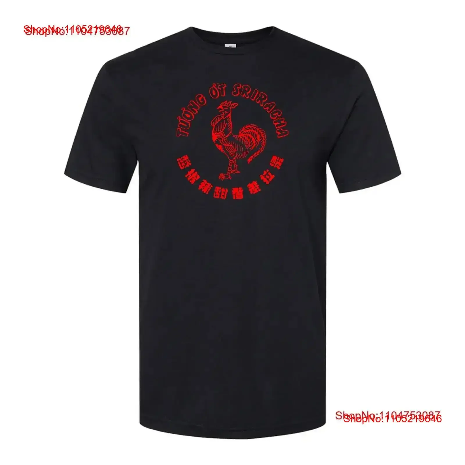Sriracha hot chili sauce Huy Fong Foods rooster unisex Black T Shirt Size S 2XL vintage Washed Comfortable Stylish Slightly