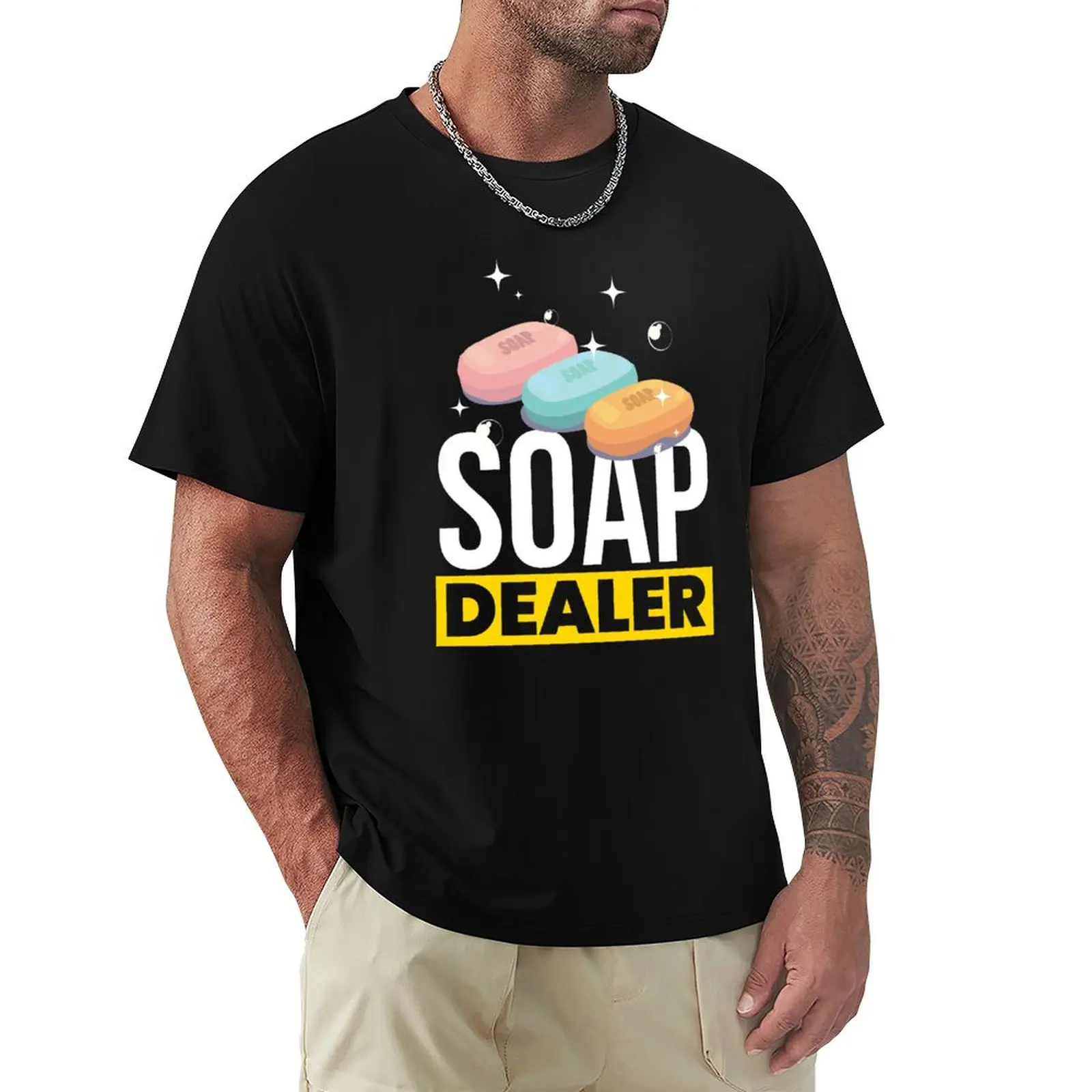 

Soap Dealer Soap Making T-Shirt Funny t-shirt new edition graphic t shirt vintage oversized t shirts for men