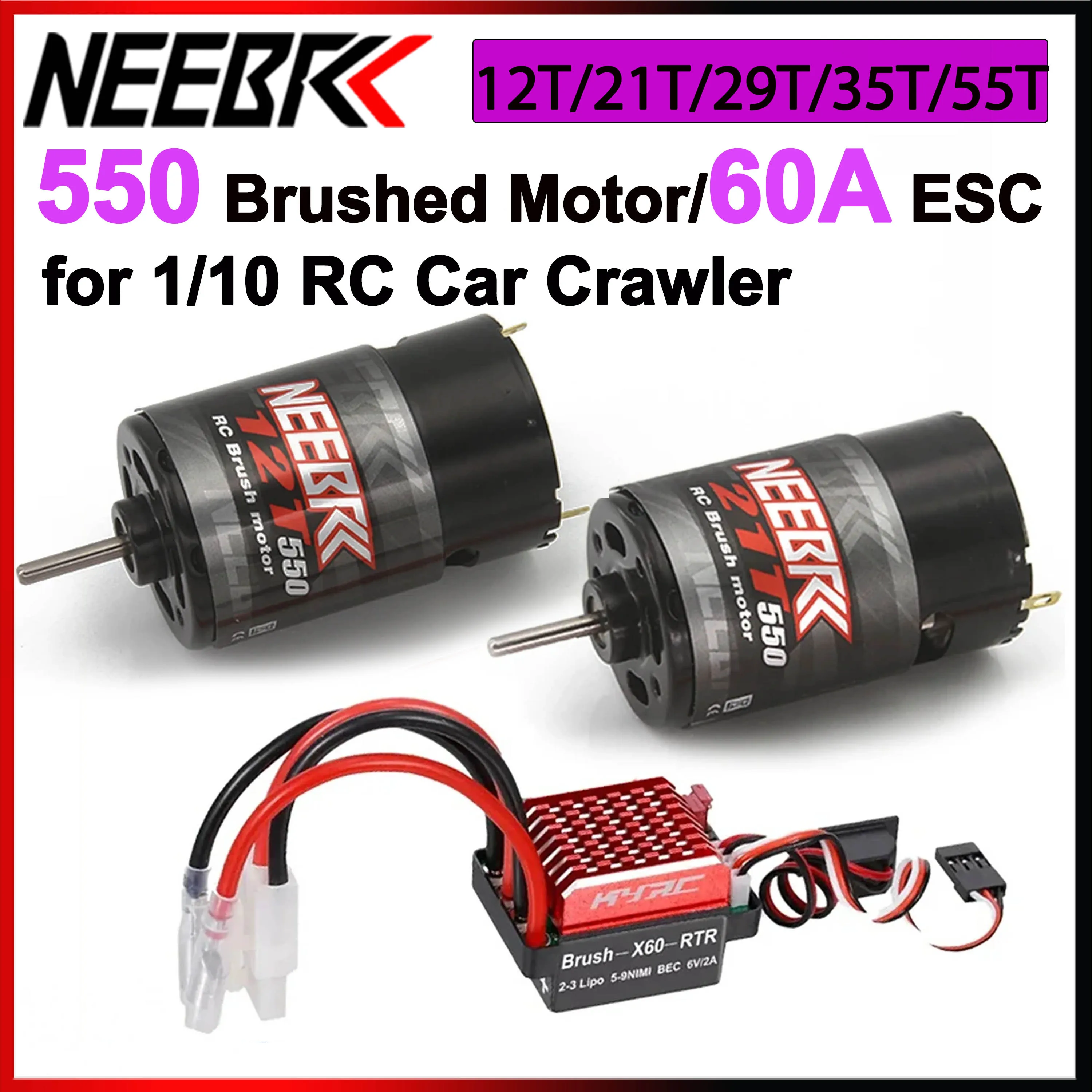 RC 550 Brushed Motor 12T 21T 29T 35T 55T 60A ESC for 1/10 RC Car Crawler HPI Wltoys Kyosho TRAXXAS TRX Off-road Monster