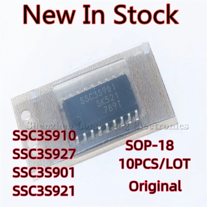 10PCS/LOT SSC3S910 SSC3S927 SSC3S901 SSC3S921 SOP-18 SMD LCD power chip New In Stock Original