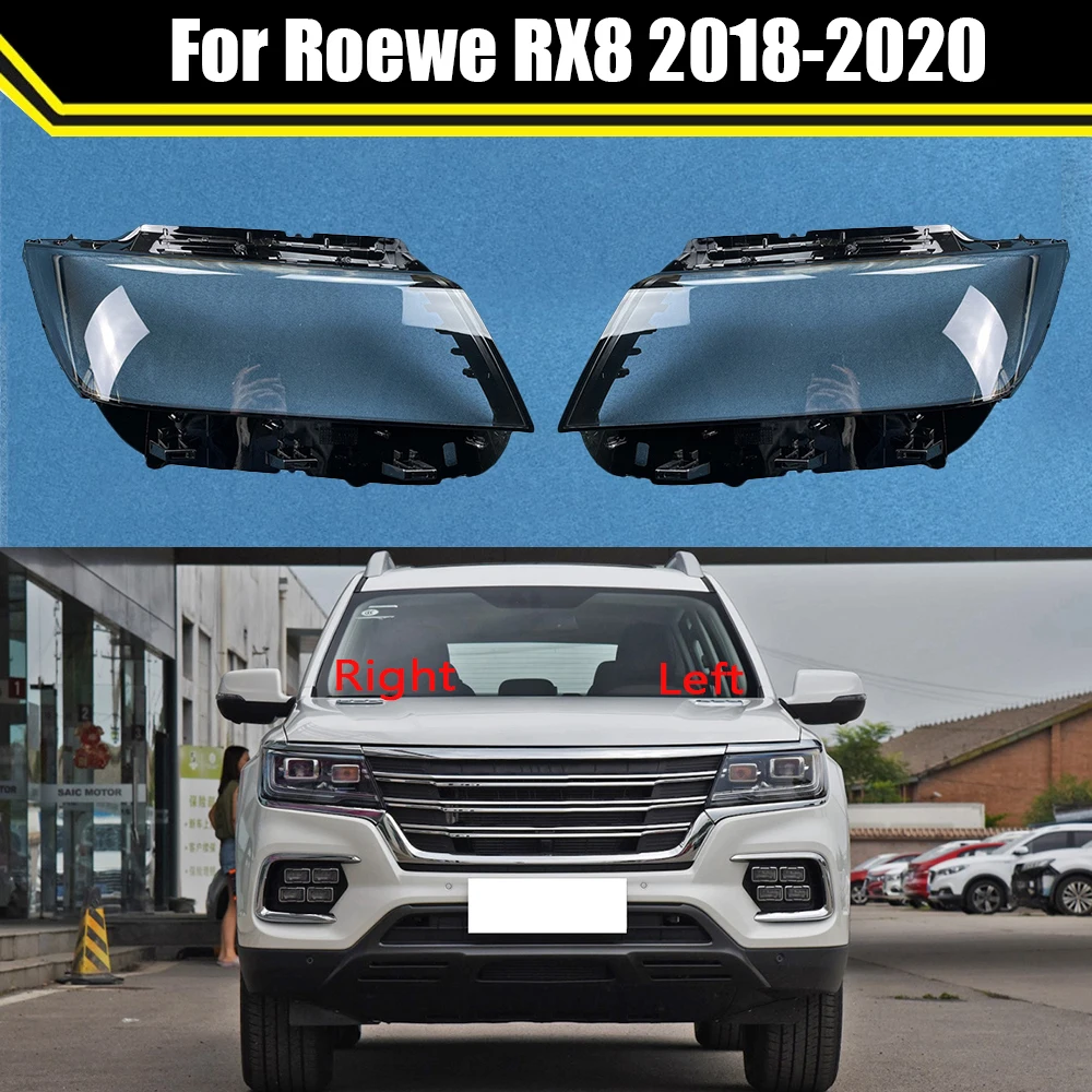 Car Lens Glass Head Light Lamp Caps Headlamp Shell For Roewe RX8 2018 2019 2020 Transparent Lampshade Lampcover Headlight Cover