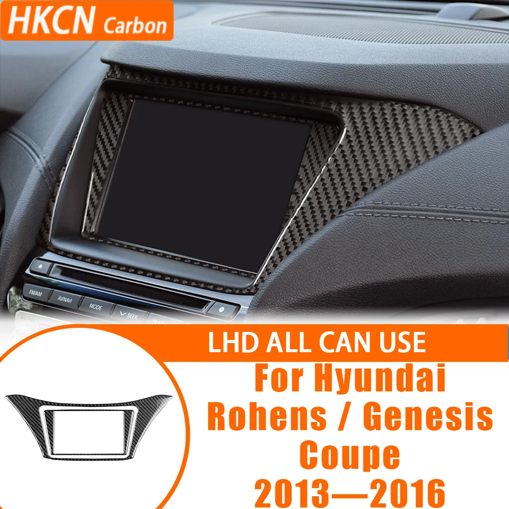 

For Hyundai Genesis/Rohens Coupe 2013—2016 Car Accessories Carbon Fiber Center Navigation Panel Interior Cover Trim Sticker