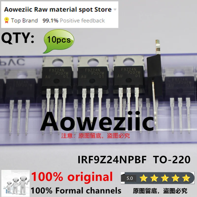 Aoweziic 2017 + 100% nouveau importé original IRF9Z24NPBF IRF9Z24N F9Z24N TO-220 P canal 12A 55 V soudeur FET commun