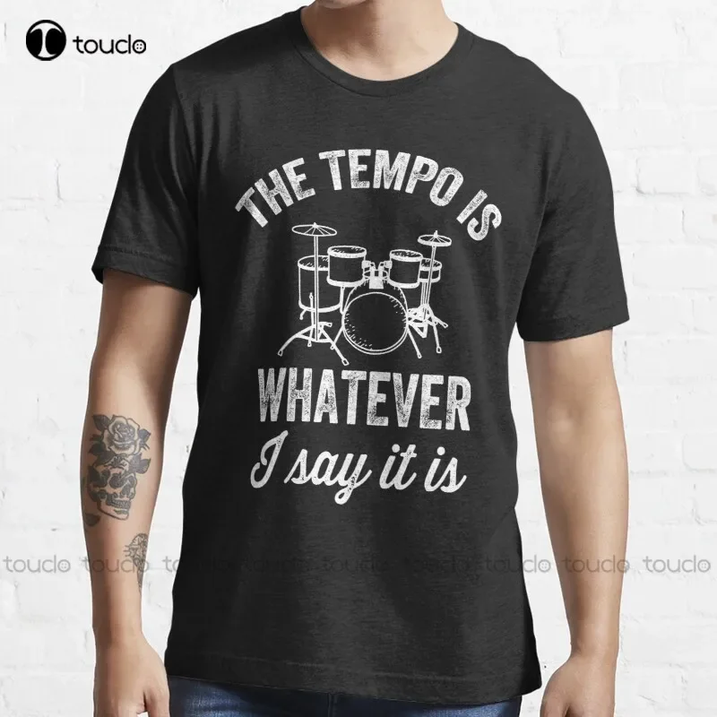 T-Shirt unisexe en coton pour hommes, 3xl, The Tempo Is Whatever I Say It Is-Drôle de batteur, S-5Xl