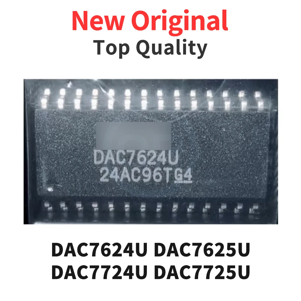 

1 Piece DAC7624U DAC7625U DAC7724U DAC7725U SOP New Original