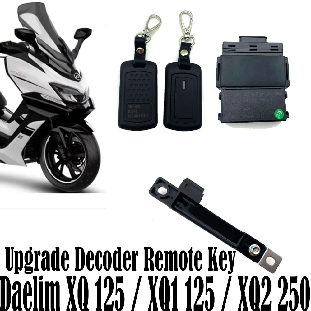 For Daelim XQ125 / XQ1 125 / XQ2 250 Upgrade Decoder Remote Key For Daelim XQ 125 / XQ1 125 / XQ2 250 New