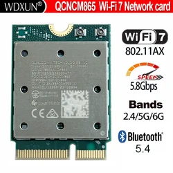 WiFi 7 QCNCM865 WI-FI 7 BT Combo module Bluetooth 5.4 Up to 5.8 Gbps with 4K QAM,Wi-Fi 7, Wi-Fi 6E, Wi-Fi 6 802.11ax