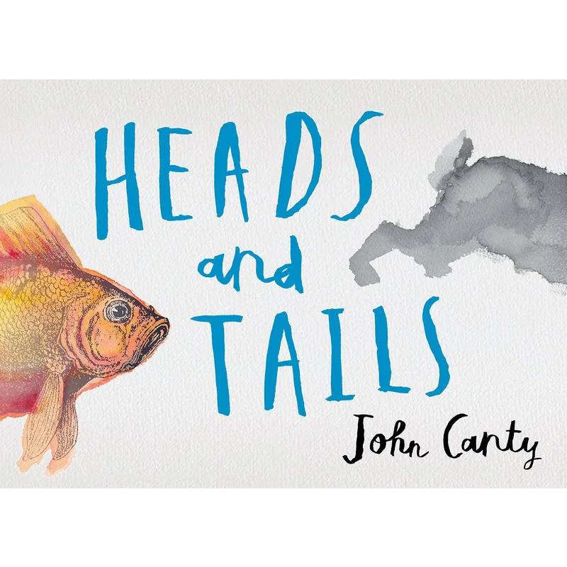 

Heads And Tails John Canty Candlewick Press 9781536200331 Book