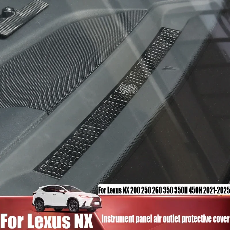 Instrument panel air outlet protective cover automotive interior accessories For Lexus NX 200 250 260 350 350H 450H 2021-2025