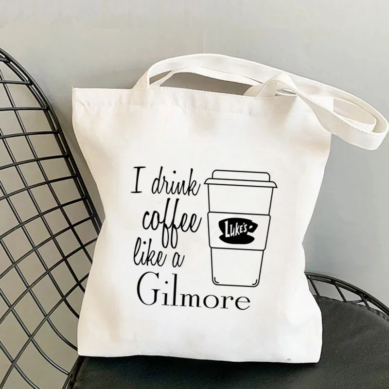 Shopper I Drink Coffee Like A Gilmore Girl bolso de mano estampado para mujer, bolso de hombro Harajuku, bolso de compras de lona para mujer