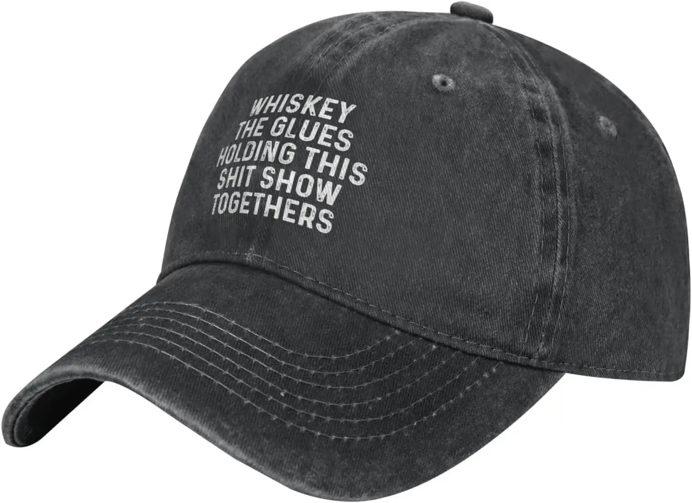 Whiskey The Glues Holding This Shit Show Togethers Hat Men Dad Hats Cute Hats