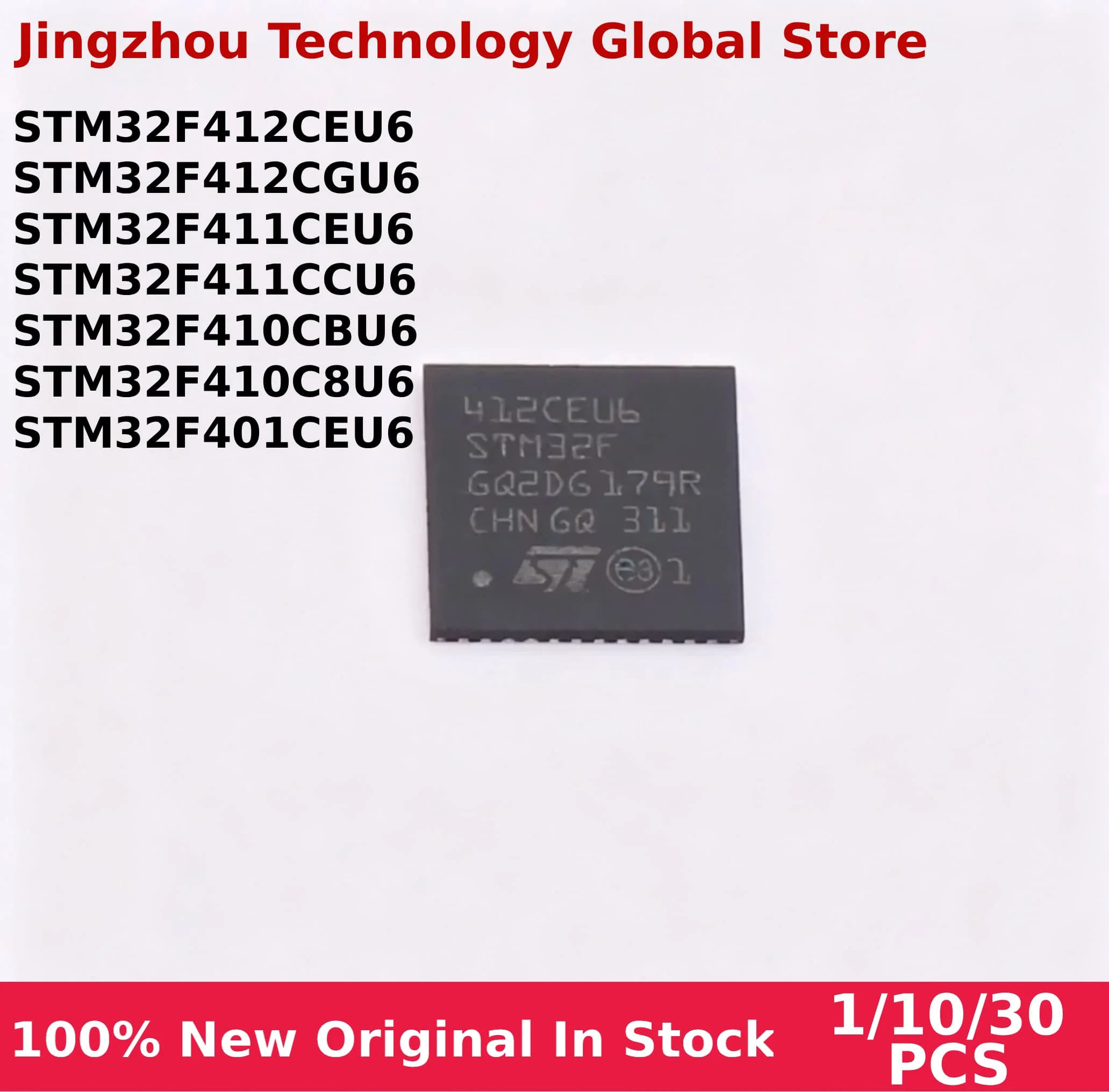 100% New 1/10/30PCS STM32F412CEU6 STM32F412CGU6 STM32F411CEU6 STM32F411CCU6 STM32F410CBU6 STM32F410C8U6 STM32F401CEU6 QFN-48